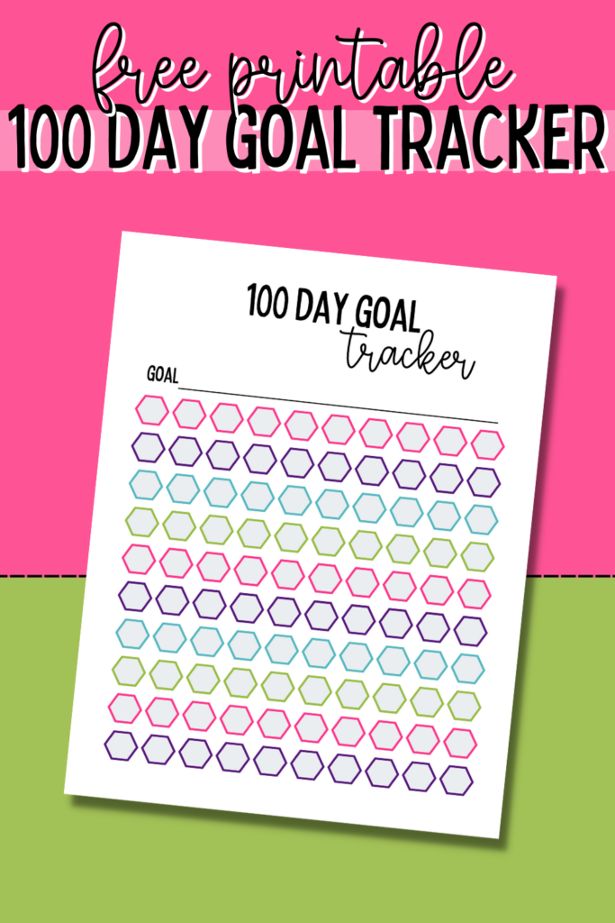 Free Printable 100 Day Goal Tracker Planning Inspired