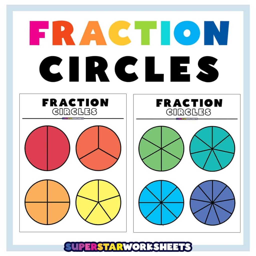 Fraction Circles Superstar Worksheets